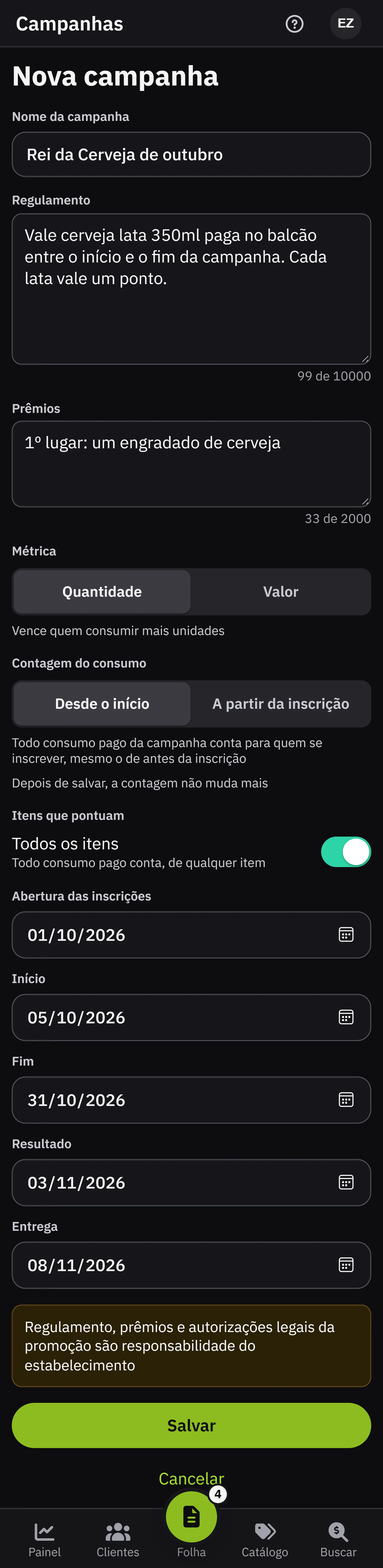 O formulario Nova campanha, com nome, regulamento, premios, metrica, contagem do consumo, itens que pontuam e as cinco datas