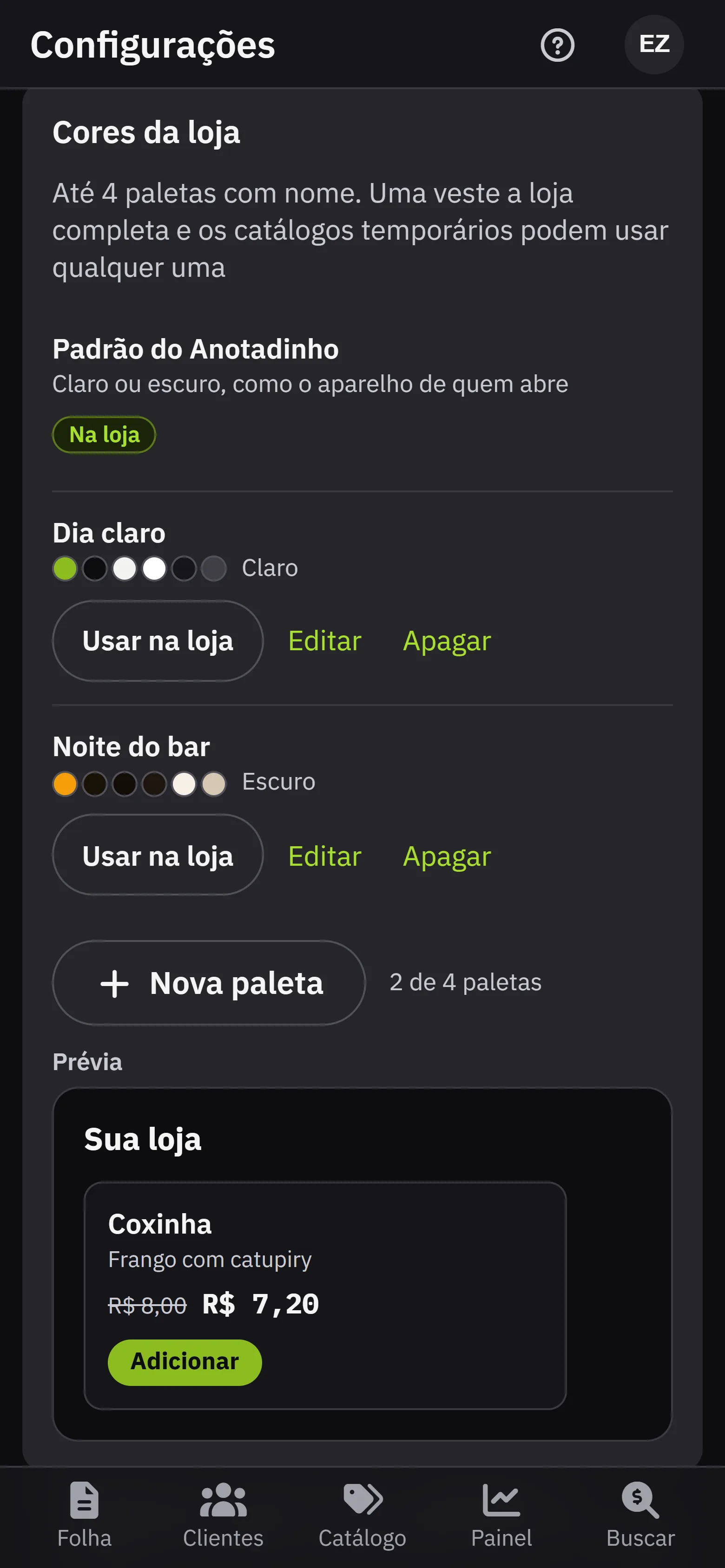 Configuracoes > Loja: o liga/desliga da loja completa e as cores da loja, com o padrao, as paletas salvas (ate' 4), qual veste a loja e a previa