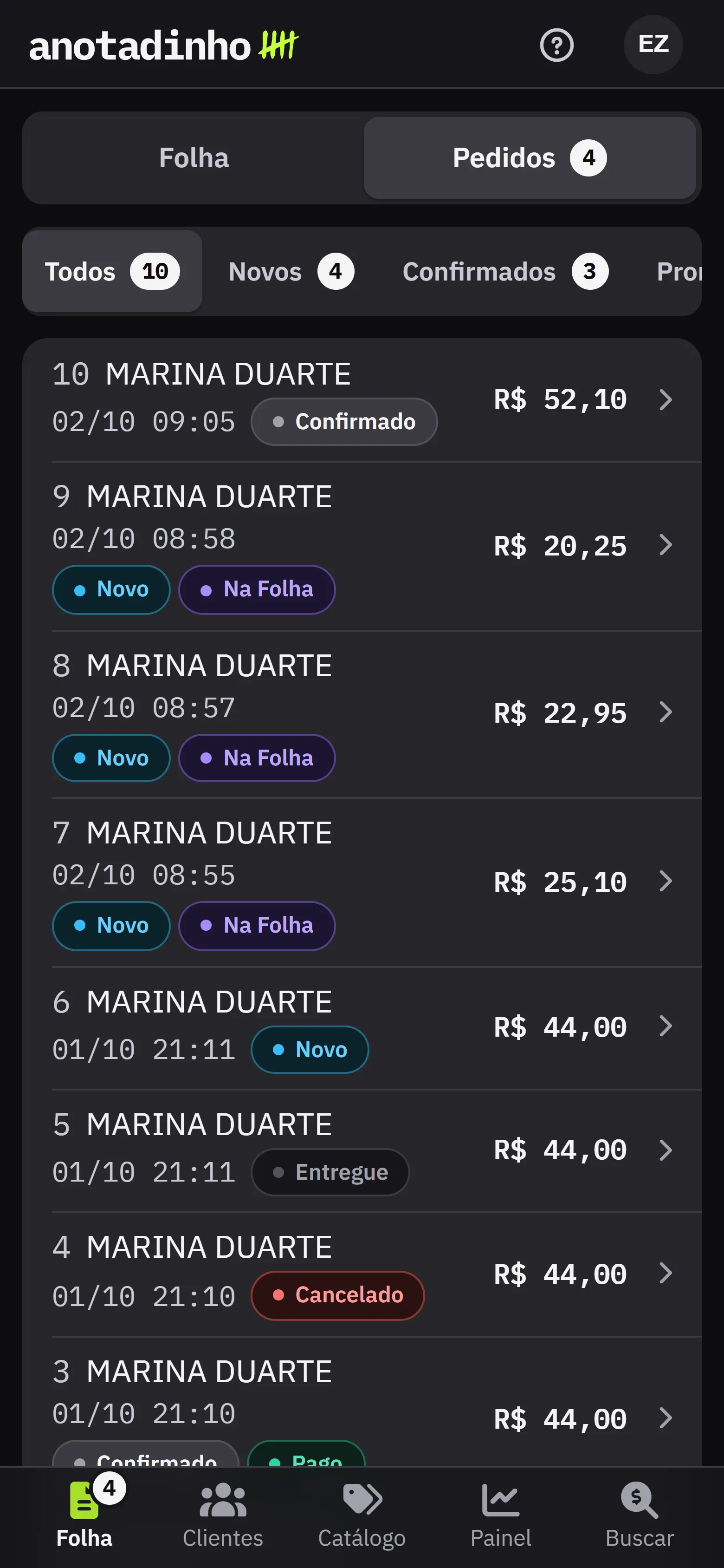 A tela Pedidos: os filtros por andamento com a contagem e cada pedido com numero, data e hora, cliente, total e os selos