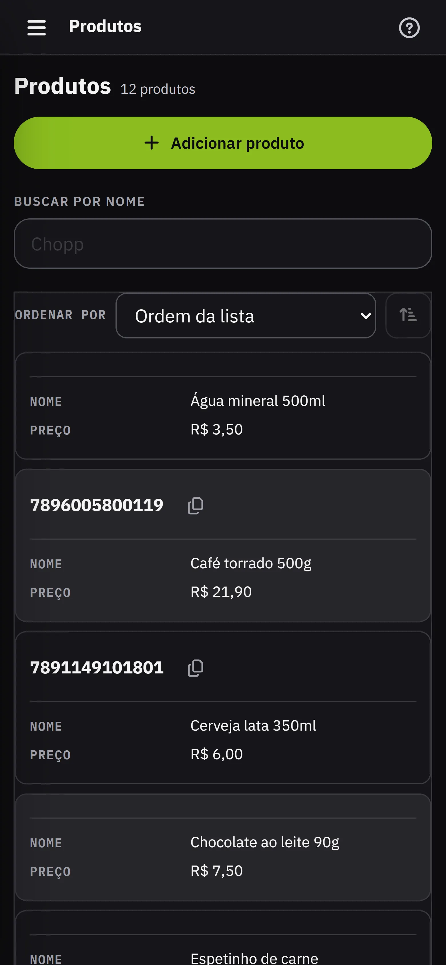 O catalogo de produtos cadastrados, com nome, preco e codigo de barras